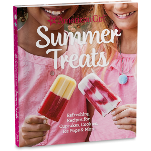American Girl Summer Treats Cookbook